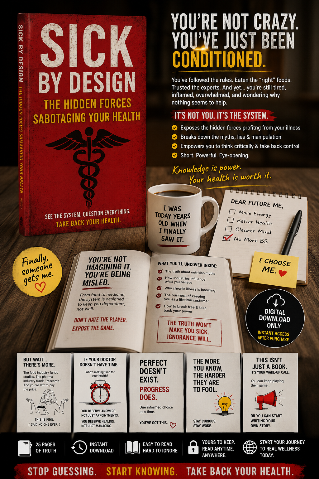 Sick by Design: The Hidden Forces Sabotaging Your Health