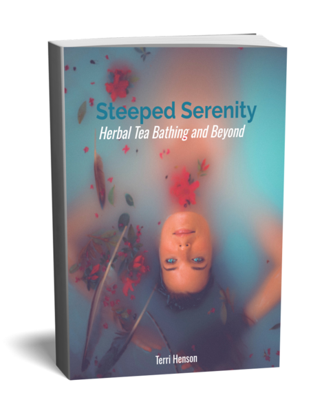 Steeped Serenity Herbal Tea Bathing and Beyond