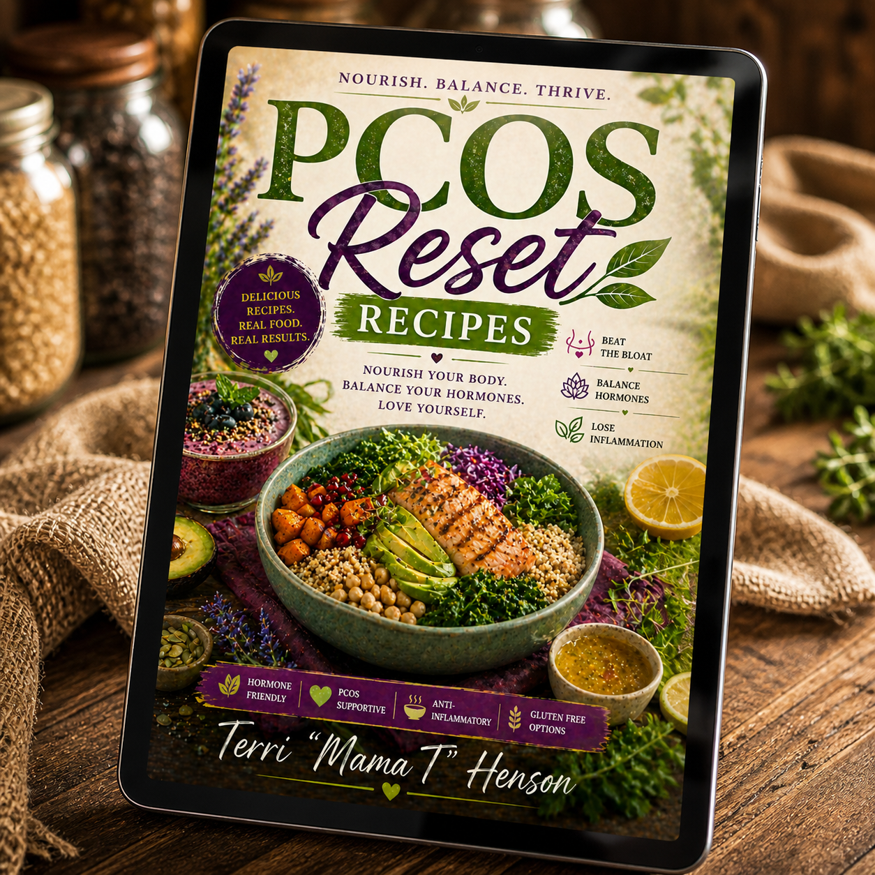 PCOS Reset Recipes Beat the Bloat, Balance Hormones, Lose Inflammation
