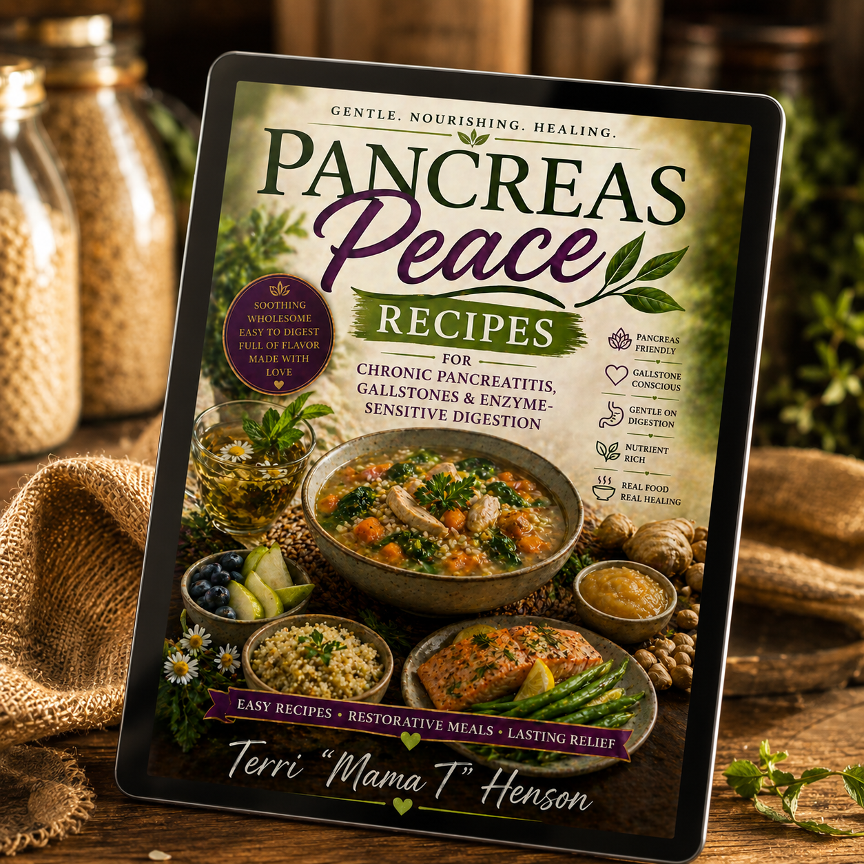 Pancreas Peace Recipes for Chronic Pancreatitis, Gallstones & Enzyme-Sensitive Digestion