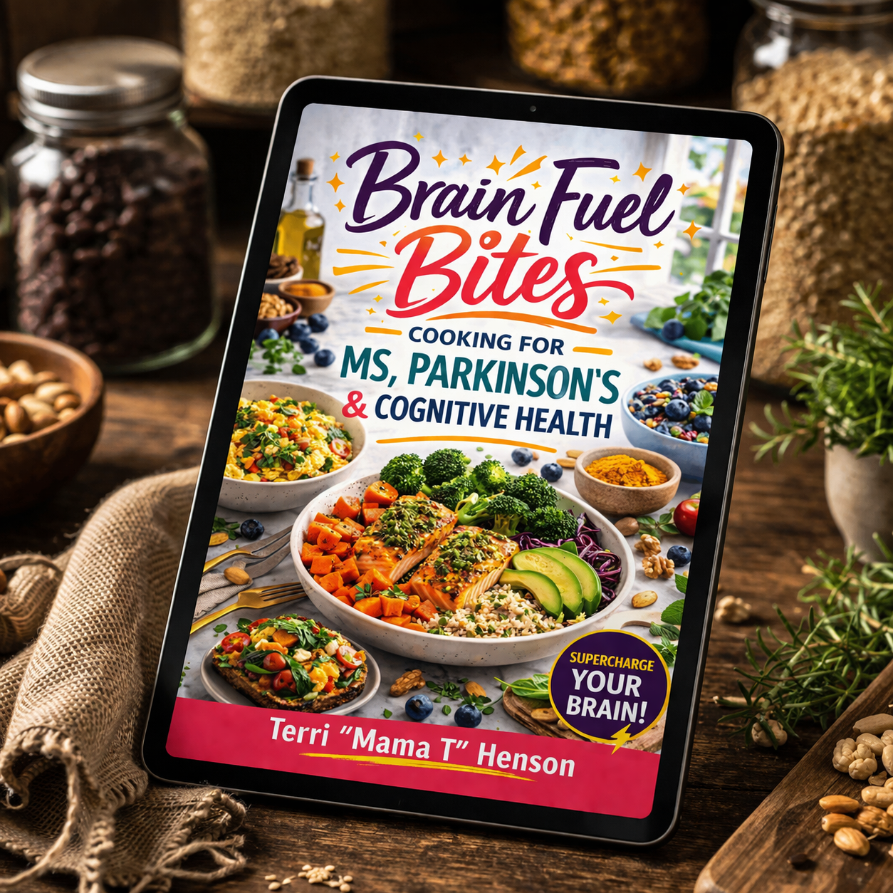 Brain Fuel Bites Cooking for MS, Parkinson’s & Cognitive Health