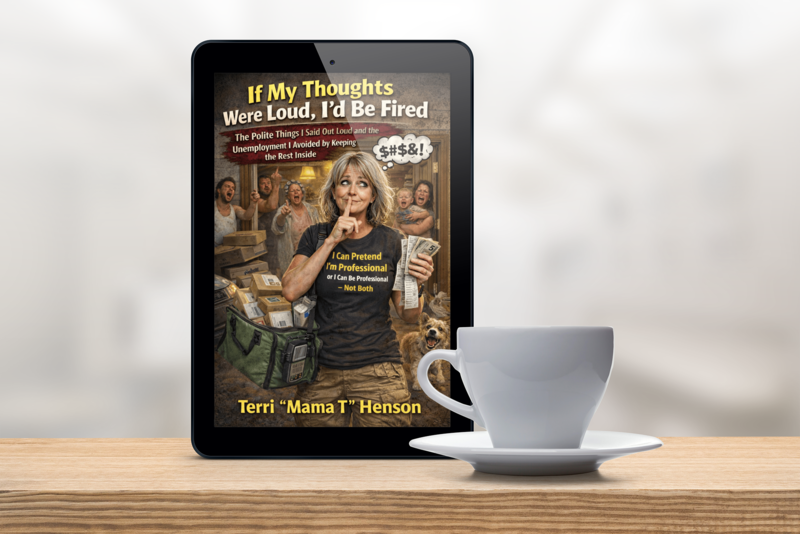 If My Thoughts Were Loud, I’d Be Fired: The Polite Things I Said Out Loud and the Unemployment I Avoided by Keeping the Rest Inside