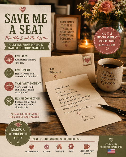 Save Me a Seat — Monthly Snail Mail Letter